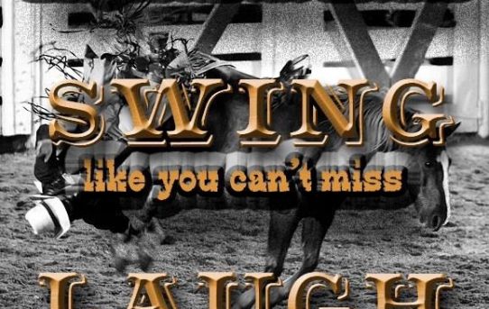 Live every second to its fullest – Save the Cowboy
