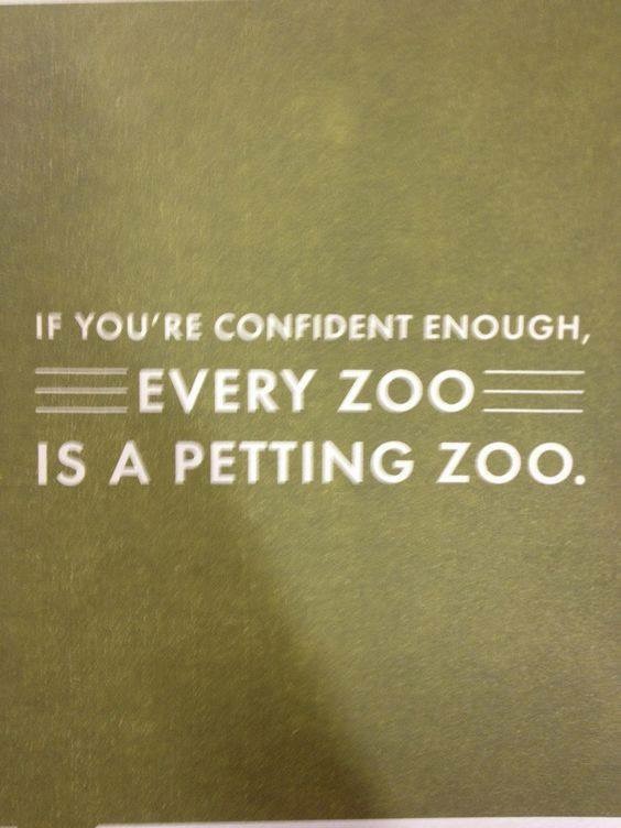 Confidence is Everything