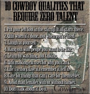 10 Exceptional Qualities of the Cowboy – Save the Cowboy – Ranching Truth